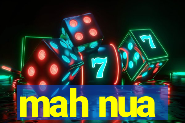 mah nua